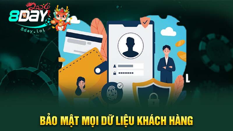 Bảo mật mọi dữ liệu khách hàng