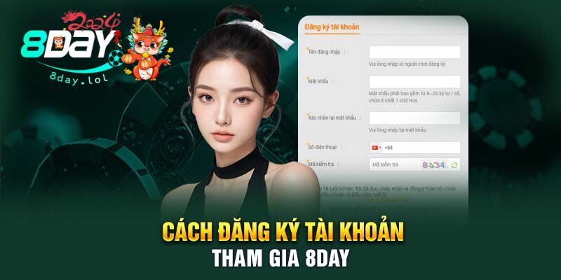 Cách đăng ký tài khoản tham gia 8DAY