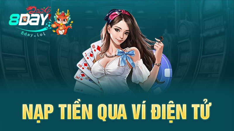 Nạp tiền qua ví điện tử