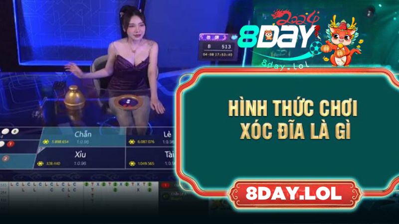 Hình thức chơi xóc đĩa là gì